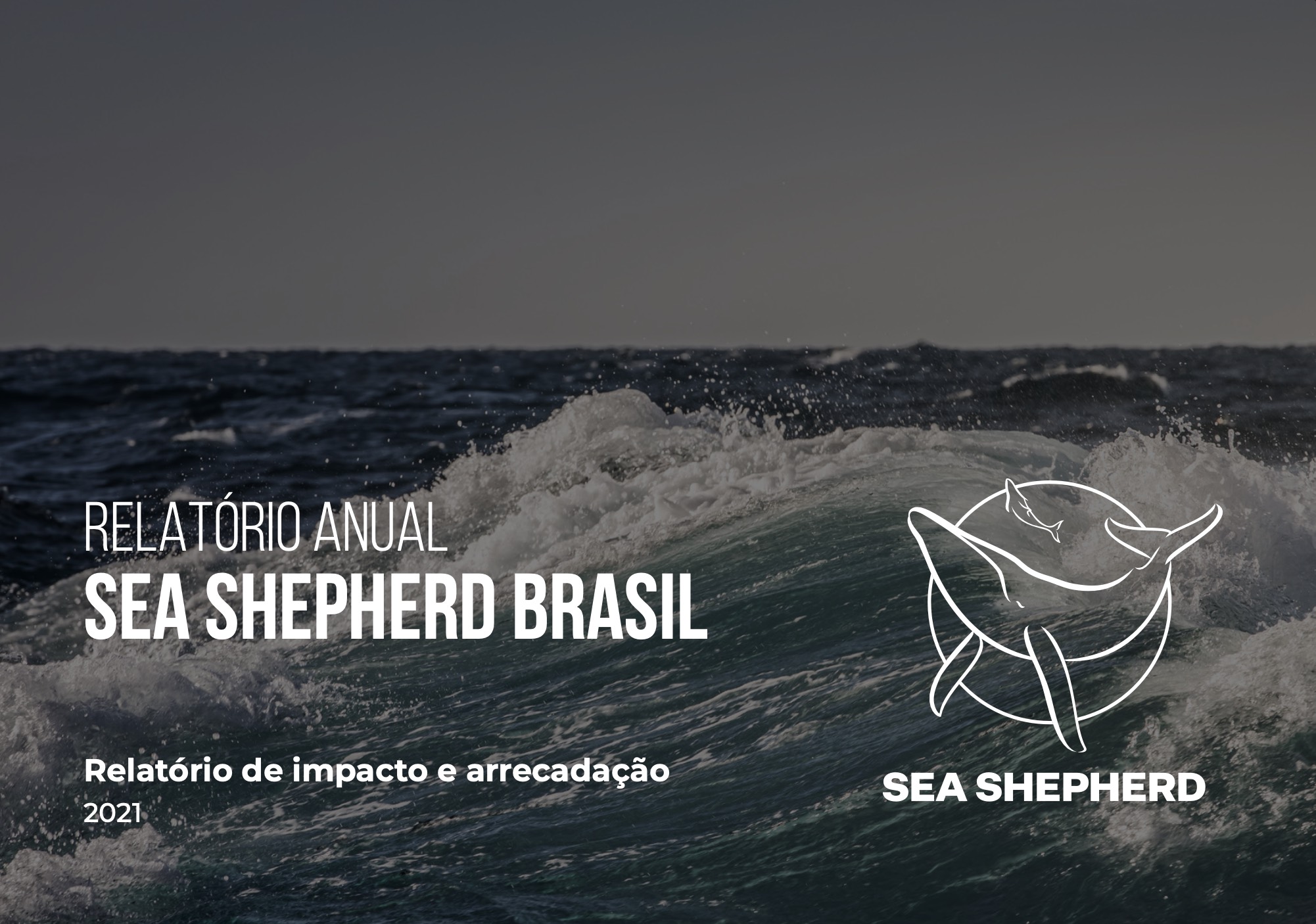 Relatório Anual Sea Shepherd Brasil - 2021
