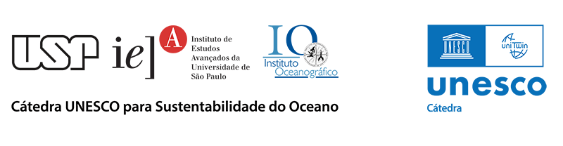 USP - Instituto de Ensinos Avançados da Universidade de São Paulo - Instituto Oceanográfico - Cátedra UNESCO para Sustentabilidade do Oceano